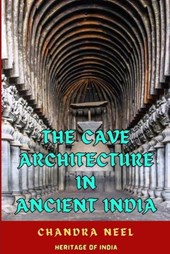 The Cave Architecture in Ancient India