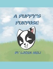 A Puppy's Purpose