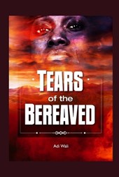 Tears of the bereaved