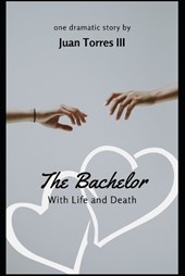 The Bachelor with Life and Death