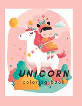 Unicorn Adventures Coloring Book for kids