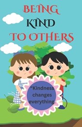 Being kind to others