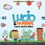 Lucio and Nugget Learn About Signs - Paulina Gallagher ; Ashley John John Gallagher - 9798392790104