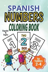 Learn Numbers In Spanish Coloring Book