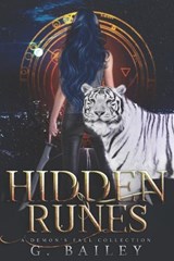 Hidden Runes - G Bailey - 9798393336875