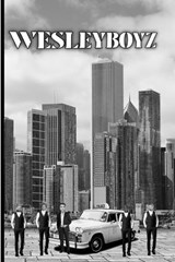 Wesleyboyz - Steve Howell - 9798393360238
