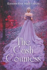 The Cash Countess - Samantha Larsen - 9798393473105
