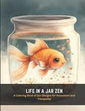 Life in a Jar Zen