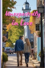 Unexpectedly in Love - Boris Petrovic - 9798393685508