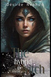 The Hybrid & The Witch