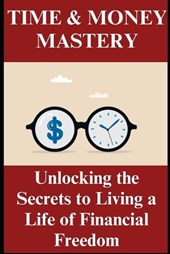 Time and Money Mastery