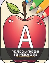 The ABC Coloring Book for Preschoolers