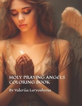 Holy Praying Angels Coloring Book