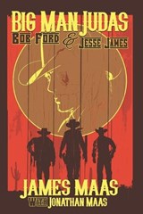 Big Man Judas - James Maas ; Jonathan Maas - 9798394374265
