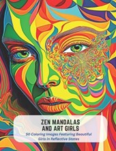Zen Mandalas and Art Girls