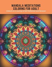 Mandala Meditations Coloring for Adult
