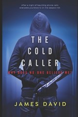 The Cold Caller - James David - 9798395098573