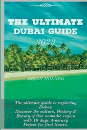 The Ultimate Kuwait Guide 2023