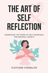 The Art of Self Reflection