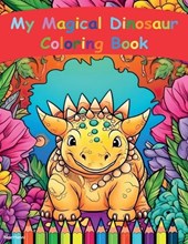 My Magical Dinosaur Coloring Book