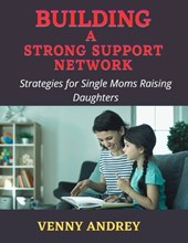 Building a Strong Support System