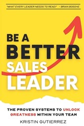 Be A Better Sales Leader