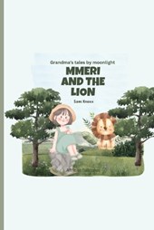 Mmeri and the Lion
