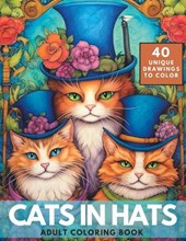 Cats in Hats Coloring Book: A Cute Collection of 40 Lovely Cats and Kittens to Color