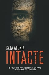 Intacte - Gaïa Alexia - 9798396135918