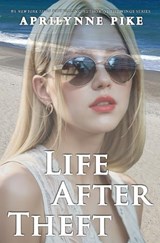 Life After Theft - Aprilynne Pike - 9798396149861