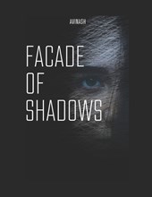 Facade of Shadows