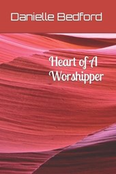 Heart of A Worshipper