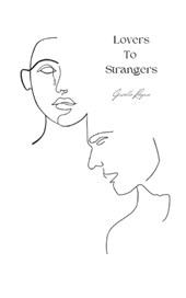 Lovers to Strangers