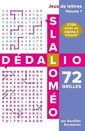 Slaloméo & Dédalio / Volume 1 / Jeux de lettres / 72 grilles