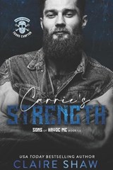 Carrie's Strength - Claire Shaw - 9798396371620