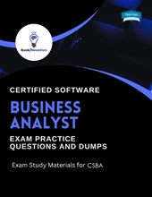 Certified Software Business Analyst Exam Practice Questions and Dumps