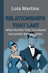 Relationships That Last