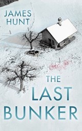 The Last Bunker - James Hunt - 9798396491786