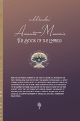 Amanita Muscaria - The Book of the Empress: SHHHHHHROOM series I - Martijn Benders - 9798396700277
