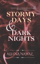 Stormy Days and Dark Nights