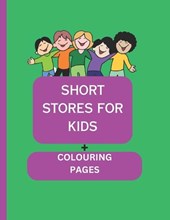 Short Stores for Kids + Colouring Pages