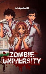 Zombie University - Jj Apollo - 9798397362221