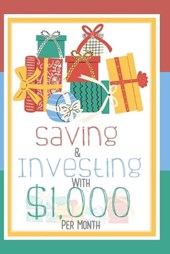 Saving & Investing with $1,000 Per Month
