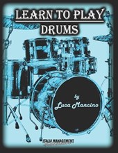 Learn To Play Drums