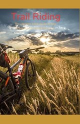 Trail Riding - Carl Robinson - 9798399824901