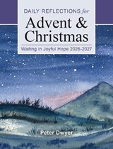 Waiting in Joyful Hope 2026-2027 - Peter Dwyer - 9798400801808