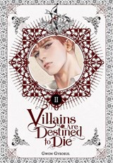 Villains Are Destined to Die (novel), Vol. 2 - Gwon Gyeoeul - 9798400903588