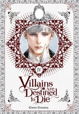 Villains Are Destined to Die (Novel), Vol. 4 - Gwon Gyeoeul - 9798400903649