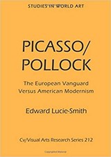 Picasso/Pollock - Edward Lucie-Smith - 9798401365019