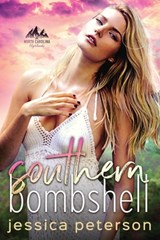 Southern Bombshell - Jessica Peterson - 9798404953022
